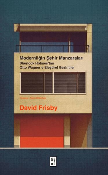 Modernliğin Şehir Manzaraları