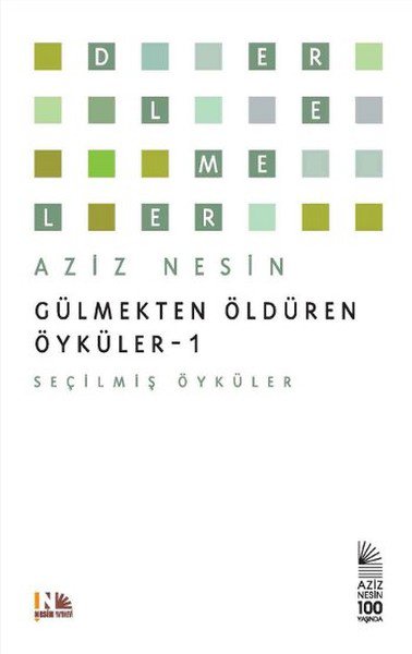 Gülmekten Öldüren Öyküler 1 Seçilmiş Öyküler (Ciltli)