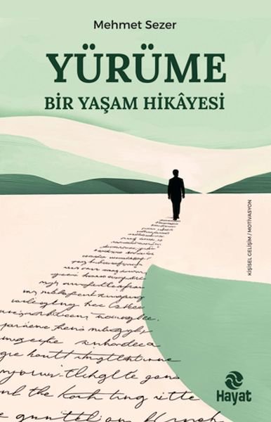 Yürüme - Bir Yaşam Hikayesi