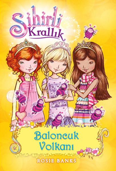 Sihirli Krallık 7. Kitap: Baloncuk Volkanı