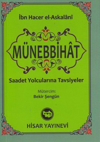 Münebbihat (Cep Boy)  Saadet Yolcularına Tavsiyeler