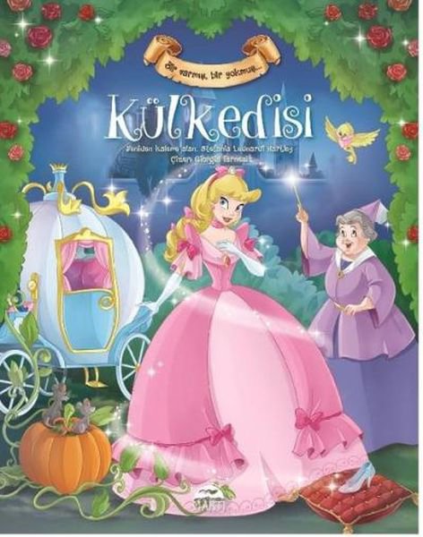 Külkedisi Bir Varmış Bir Yokmuş (Ciltli)