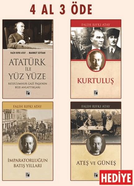Atatürk ile Yüz Yüze - Kurtuluş - İmparatorluğun Batış Yılları (Ateş ve Güneş Hediye)