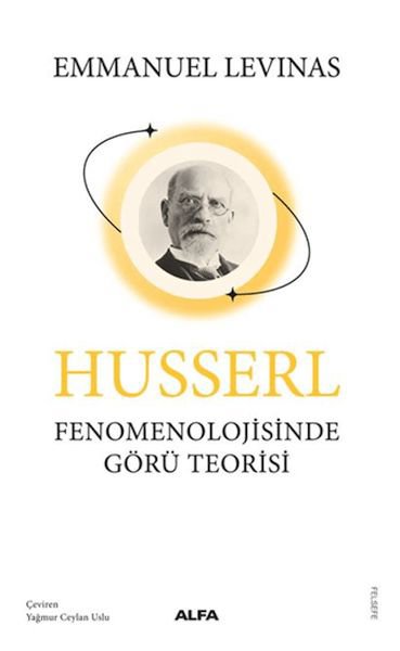 Husserl Fenomenolojisinde Görü Teorisi