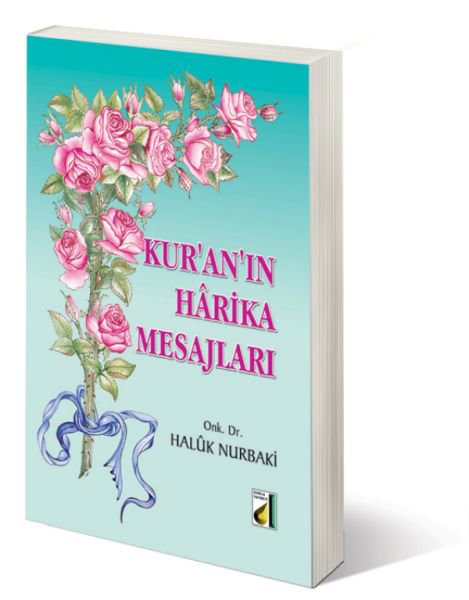 Kur'an'ın Harika Mesajları