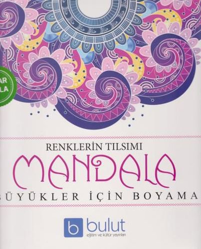 Renklerin Tılsımı Mandala - Büyükler İçin Boyama