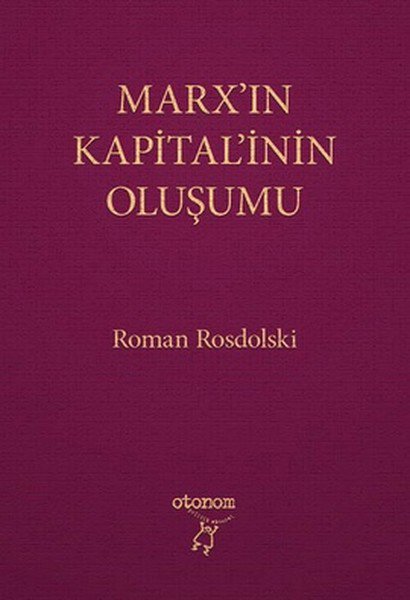 Marx'ın Kapital'inin Oluşumu