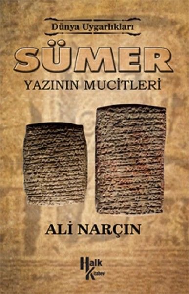 Sümer: Yazının Mucitleri