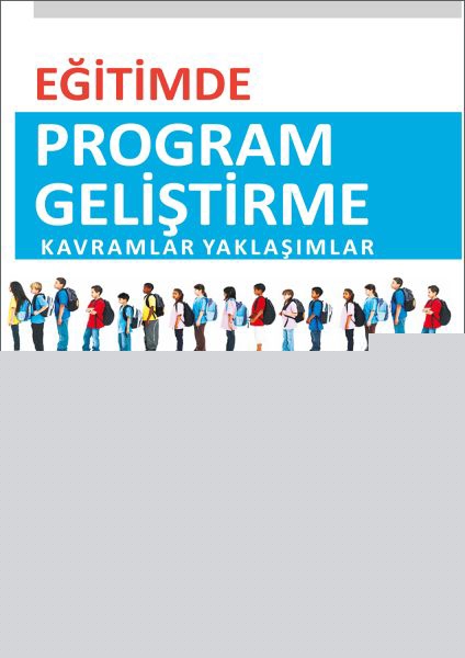 Eğitimde Program Geliştirme Kavramlar Yaklaşımlar