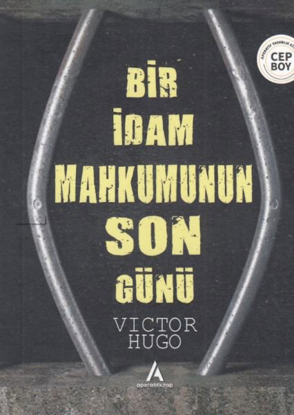 Bir İdam Mahkumunun Son Günü - Cep Boy