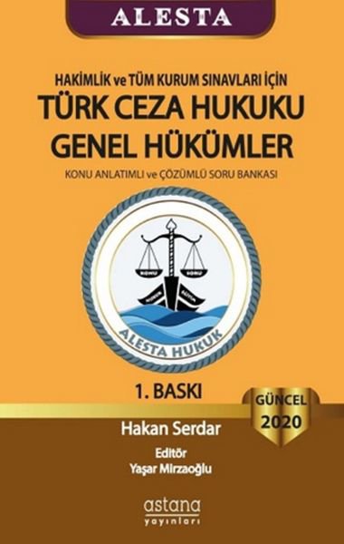 2020 Hakimlik ve Tüm Kurum Sınavları İçin Türk Ceza Hukuku Genel Hükümler