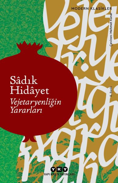 Vejetaryenliğin Yararları - Modern Klasikler