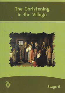 Stage 6 - The Christening in the Village