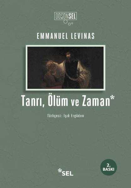 Tanrı, Ölüm ve Zaman