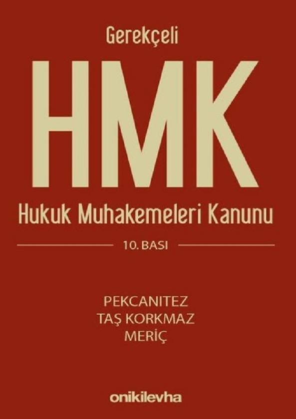 Gerekçeli HMK Hukuk Muhakemeleri Kanunu