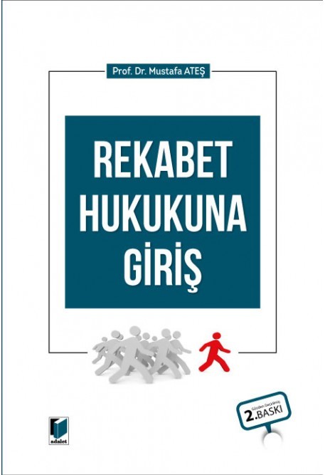 Rekabet Hukukuna Giriş