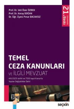 Temel Ceza Kanunları ve İlgili Mevzuat
