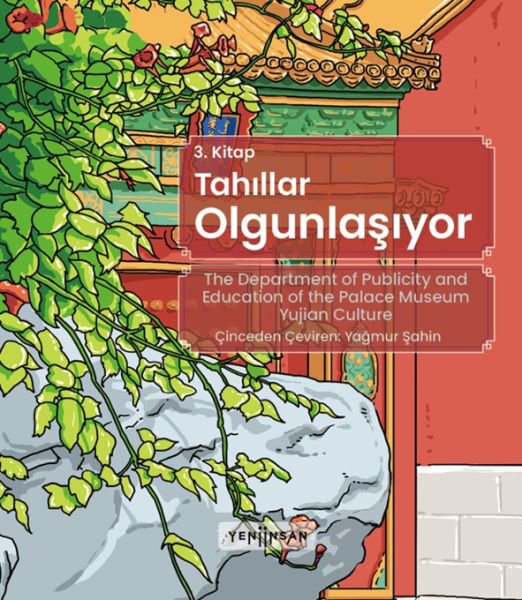 Yaz Serisi 3 - Tahıllar Olgunlaşıyor