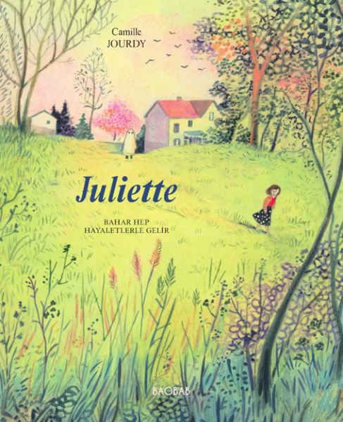 Juliette, Bahar hep hayaletlerle gelir
