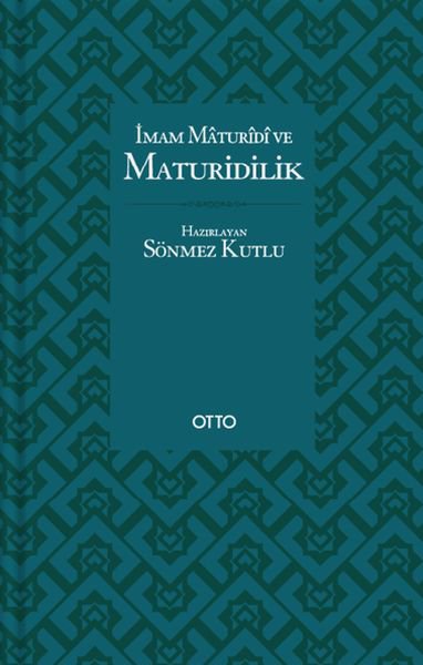 İmam Maturidi ve Maturidilik