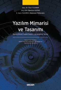 Yazılım Mimarisi ve Tasarımı Modern Mimari ¦ Sistem Tasarımı ¦ Sürdürülebilir Yazılım