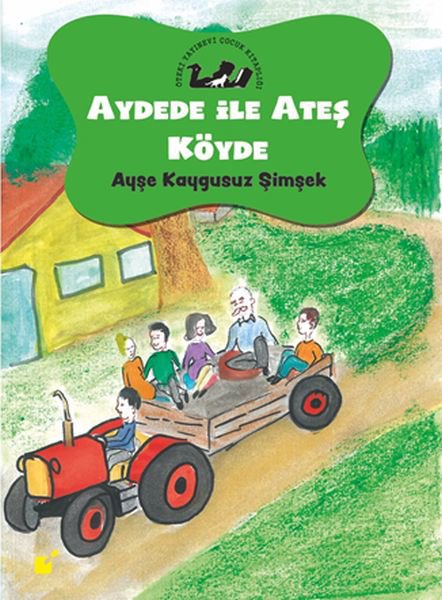 Aydede ve Ateş Köyde - Doğal Yaşam