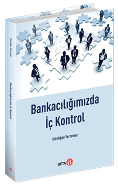 Bankacılığımızda İç Kontrol
