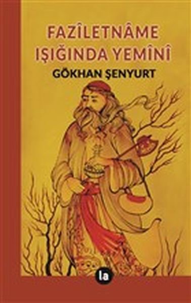 Faziletname Işığında Yemini