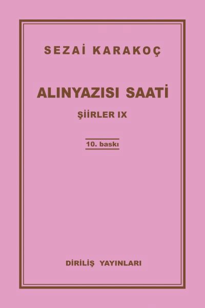 Şiirler 9 - Alınyazısı Saati