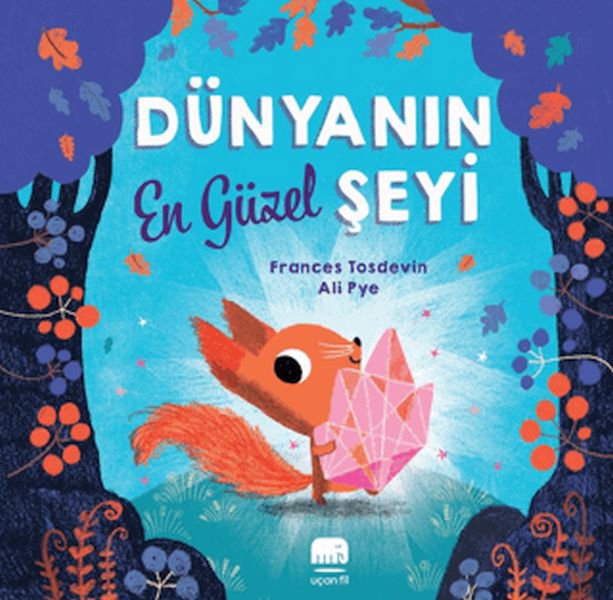 Dünyanın En Güzel Şeyi