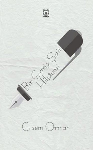 Bir Garip Şair Hikayesi