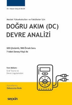 Meslek Yüksekokulları ve Fakülteler İçinDoğru Akım (DC) Devre Analizi