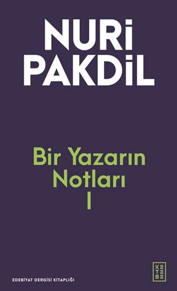 Bir Yazarın Notları I