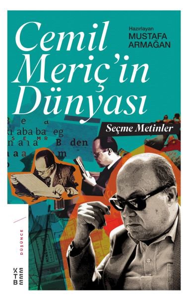 Cemil Meriç’in Dünyasi