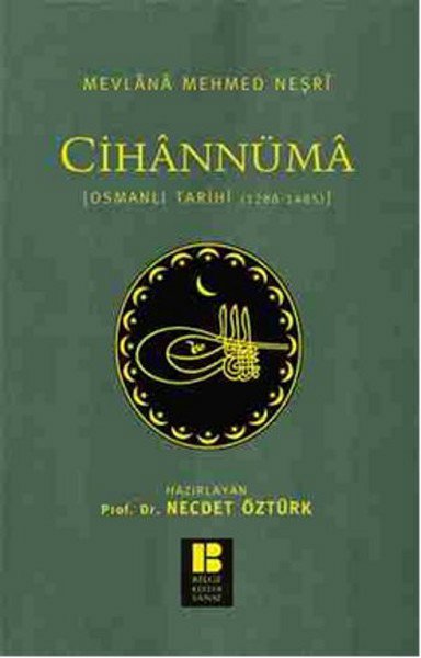 Cihannüma  Osmanlı Tarihi (1288-1485)