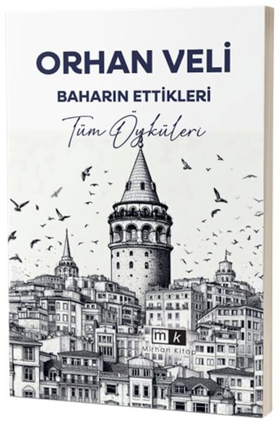 Baharın Ettikleri & Tüm Öyküleri