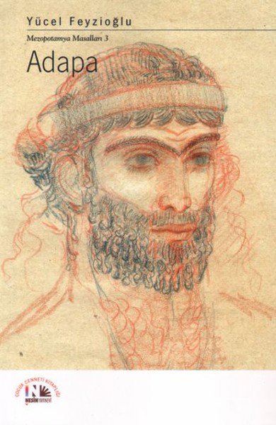 Adapa: Mezopotamya Masalları -3