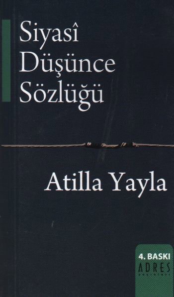 Siyasi Düşünce Sözlüğü