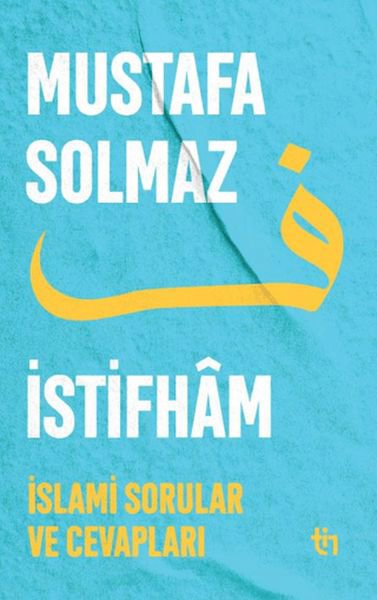 İstifham I - İslami Sorular ve Cevapları