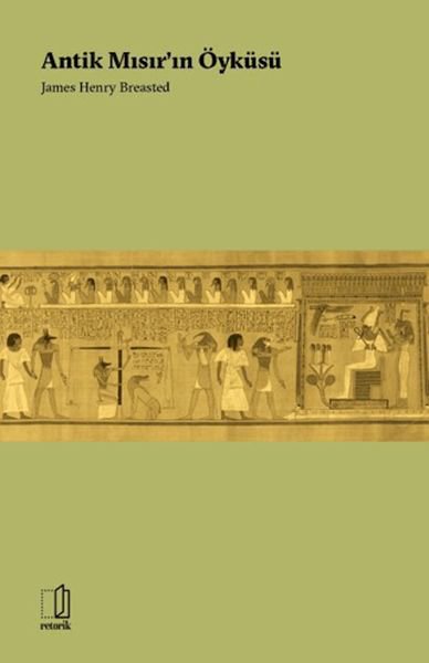 Antik Mısır'ın Öyküsü