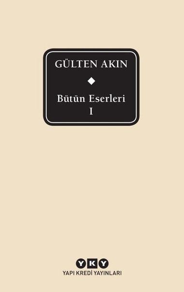 Gülten Akın - Bütün Eserleri 1