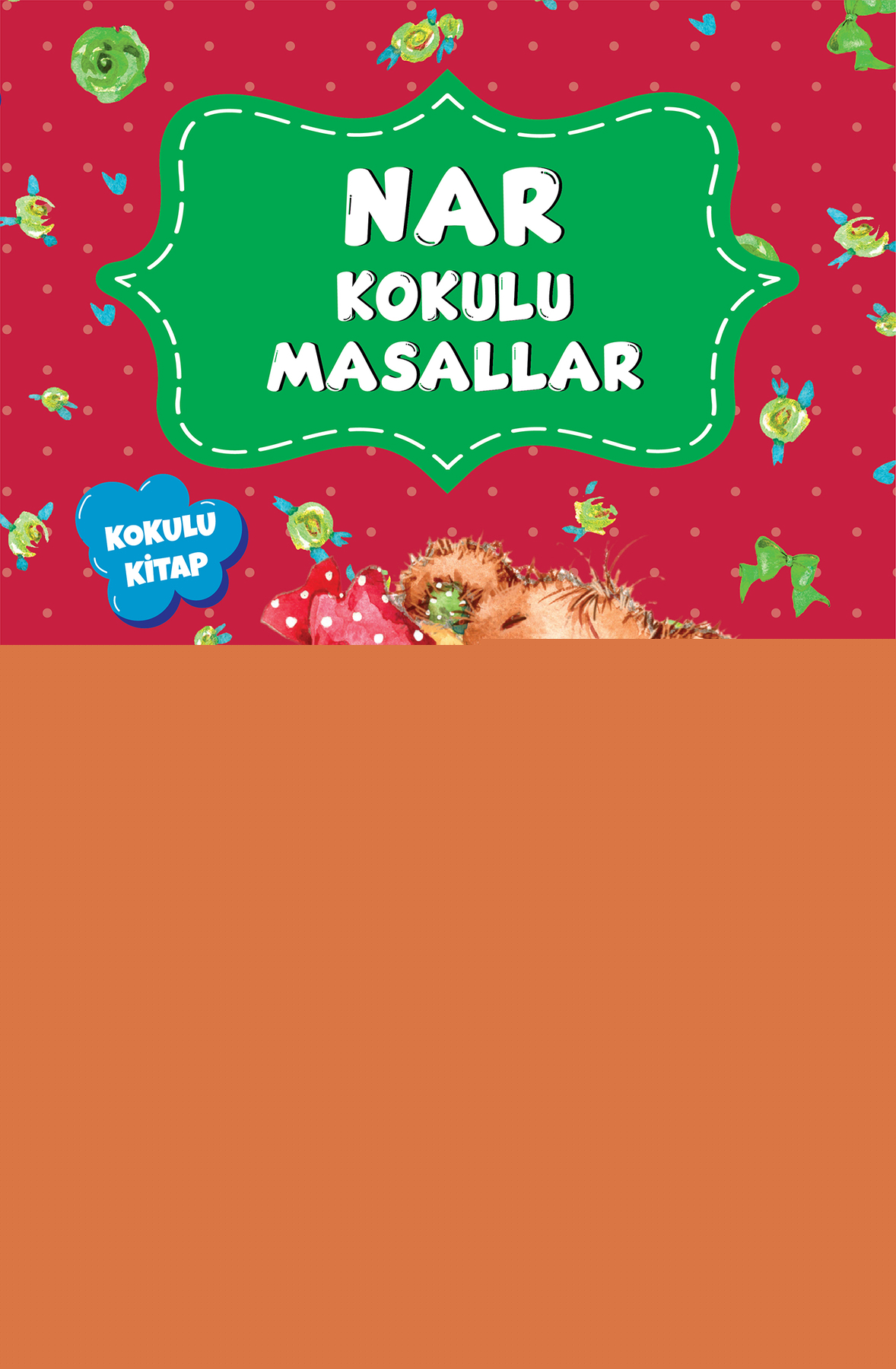 Nar Kokulu Masallar