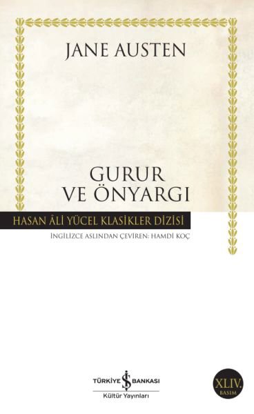 Gurur ve Önyargı - Hasan Ali Yücel Klasikleri