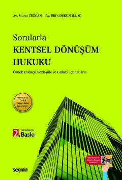 SorularlaKentsel Dönüşüm Hukuku 1 Temmuz 2026 Tarihli Planlı Alanlar İmar Yönetmelik Değişikliği İşlenmiştir