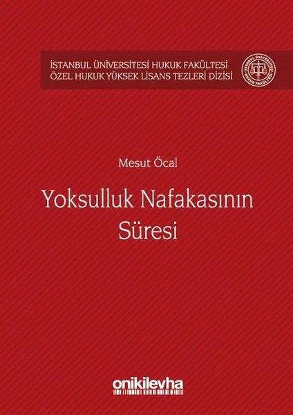Yoksulluk Nafakasının Süresi