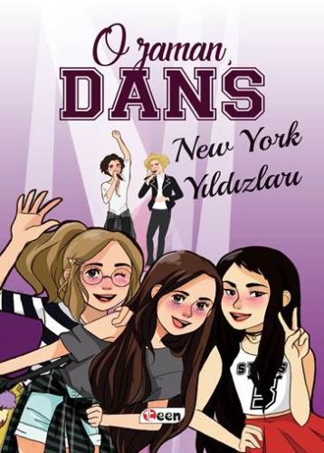 O Zaman Dans - New York Yıldızları (Ciltli)