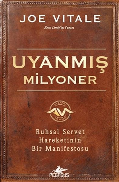 Uyanmış Milyoner: Ruhsal Servet Hareketinin Bir Manifestosu