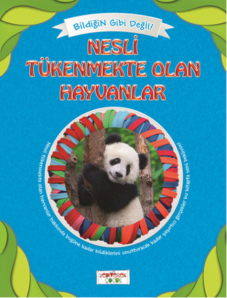 Bildiğin Gibi Değil - Nesli Tükenmekte Olan Hayvanlar