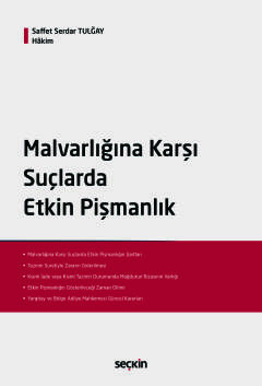 Malvarlığına Karşı Suçlarda Etkin Pişmanlık