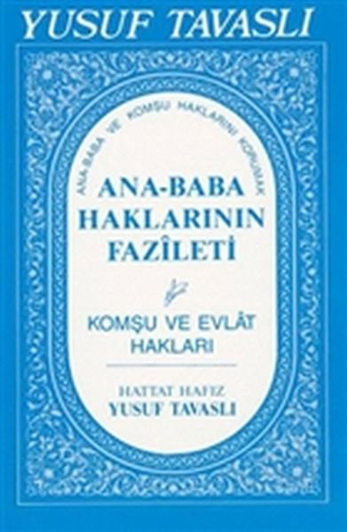 Ana-Baba Haklarının Fazileti - El Boy (E09)